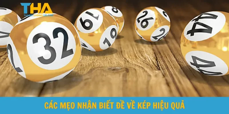 Các mẹo nhận biết đề về kép hiệu quả