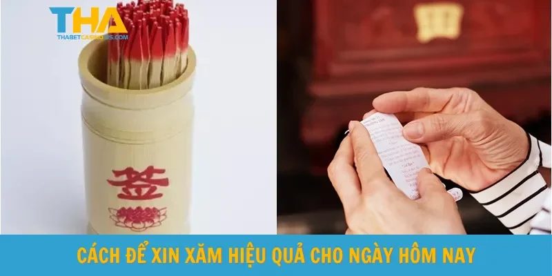 Cách để xin xăm hiệu quả cho ngày hôm nay