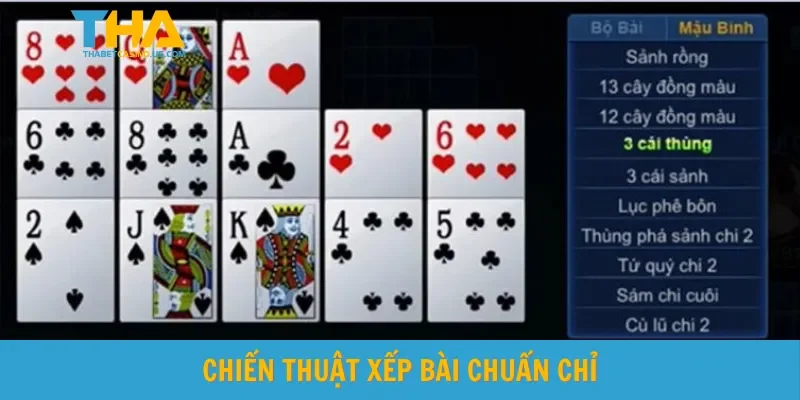 Chiến thuật xếp bài chuẩn chỉ